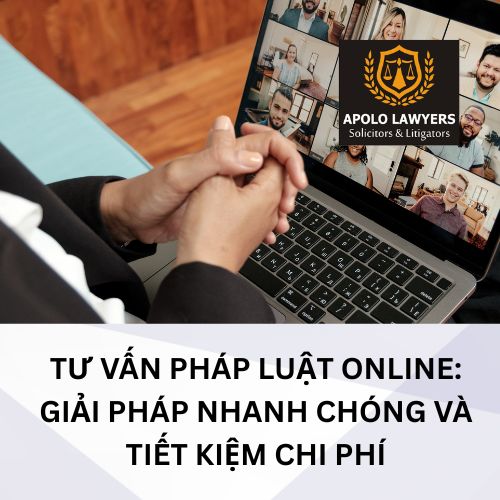 Tư vấn pháp luật online: Giải pháp nhanh chóng và tiết kiệm chi phí