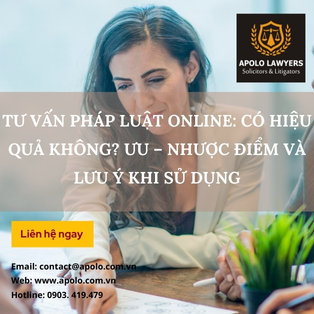 Tư vấn pháp luật online: Có hiệu quả không? Ưu – nhược điểm và lưu ý khi sử dụng