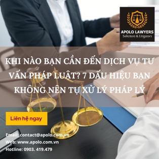 Khi nào bạn cần đến dịch vụ tư vấn pháp luật? 7 dấu hiệu bạn không nên tự xử lý pháp lý