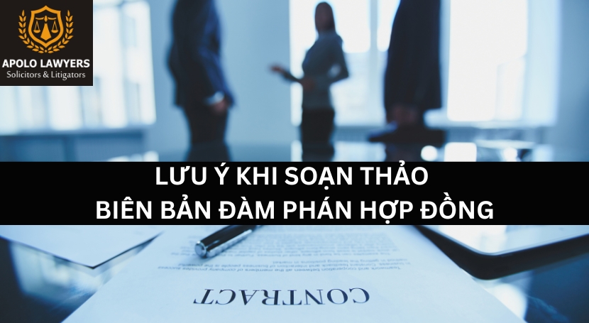 luu-y-khi-soan-thao-bien-ban-dam-phan-hop-dong